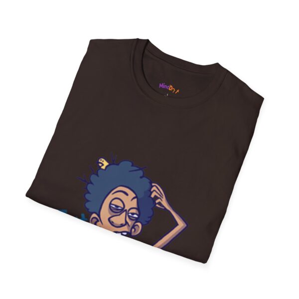 Just Woke Up Unisex T-Shirt, Funny Tee - Image 12