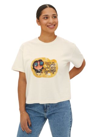 Women's Boxy Tee - “Don’t Let Anyone Dull Your Sparkle”