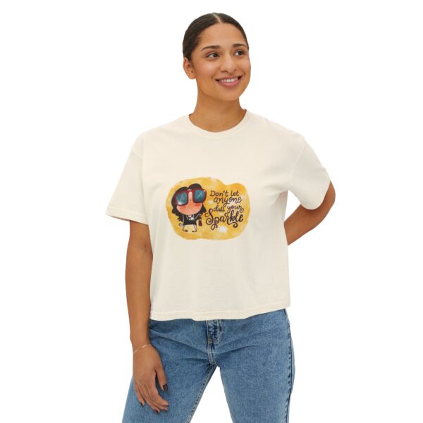Women's Boxy Tee - “Don’t Let Anyone Dull Your Sparkle”