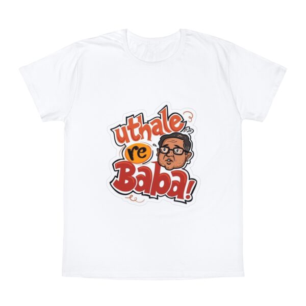 Uthale Re Baba! T-Shirt - Iconic Unisex Tee for Casual Style - Image 2