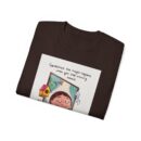 Inspirational Unisex Ultra Cotton Tee, Cute Graphic Shirt