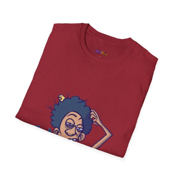 Just Woke Up Unisex T-Shirt, Funny Tee - Image 15