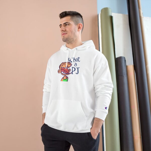 What a PJ Champion Hoodie - Cozy Gift for Friends - Image 4