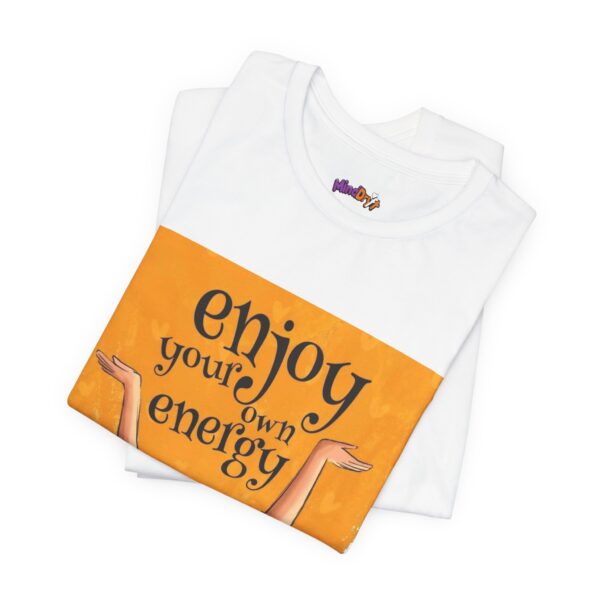 Energetic Vibes Unisex Tee, Positive Affirmation Shirt - Image 4
