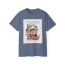 Inspirational Unisex Ultra Cotton Tee, Cute Graphic Shirt