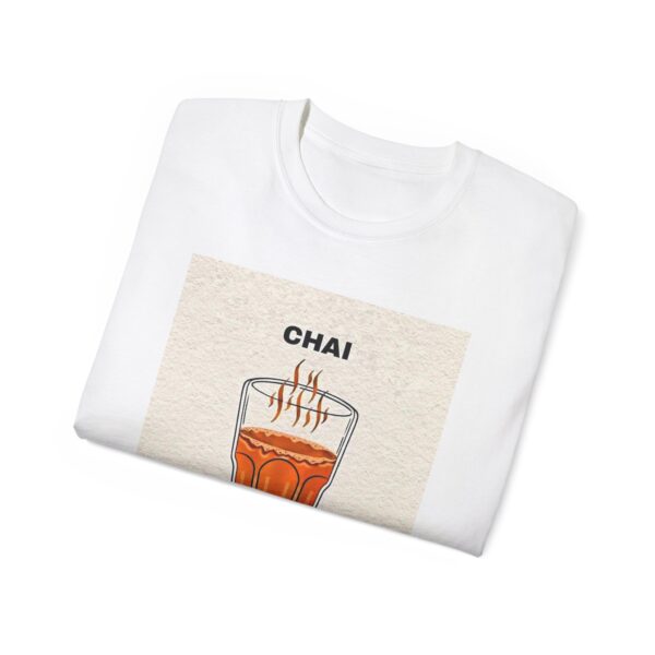 Chai Lover Unisex Tee, Funny Tea Shirt - Image 2