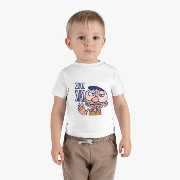 Funny Infant Tee with Graphic Design, 200% Sure Baby Shirt - Image 4