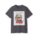 Inspirational Unisex Ultra Cotton Tee, Cute Graphic Shirt