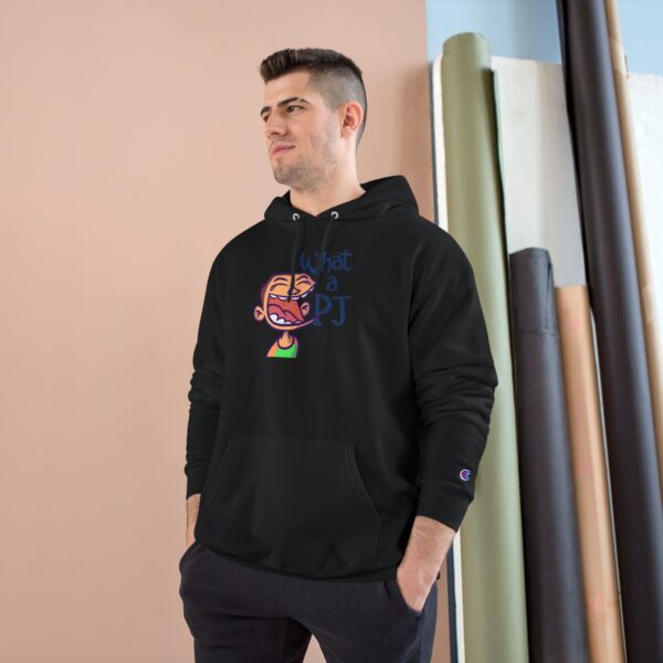 What a PJ Champion Hoodie - Cozy Gift for Friends - Image 8