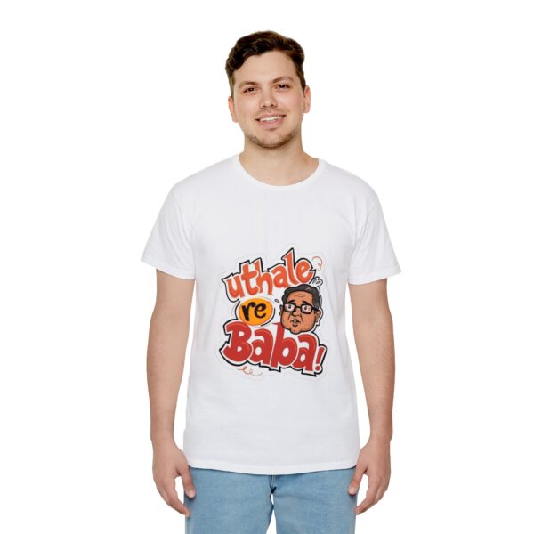 Uthale Re Baba! T-Shirt - Iconic Unisex Tee for Casual Style